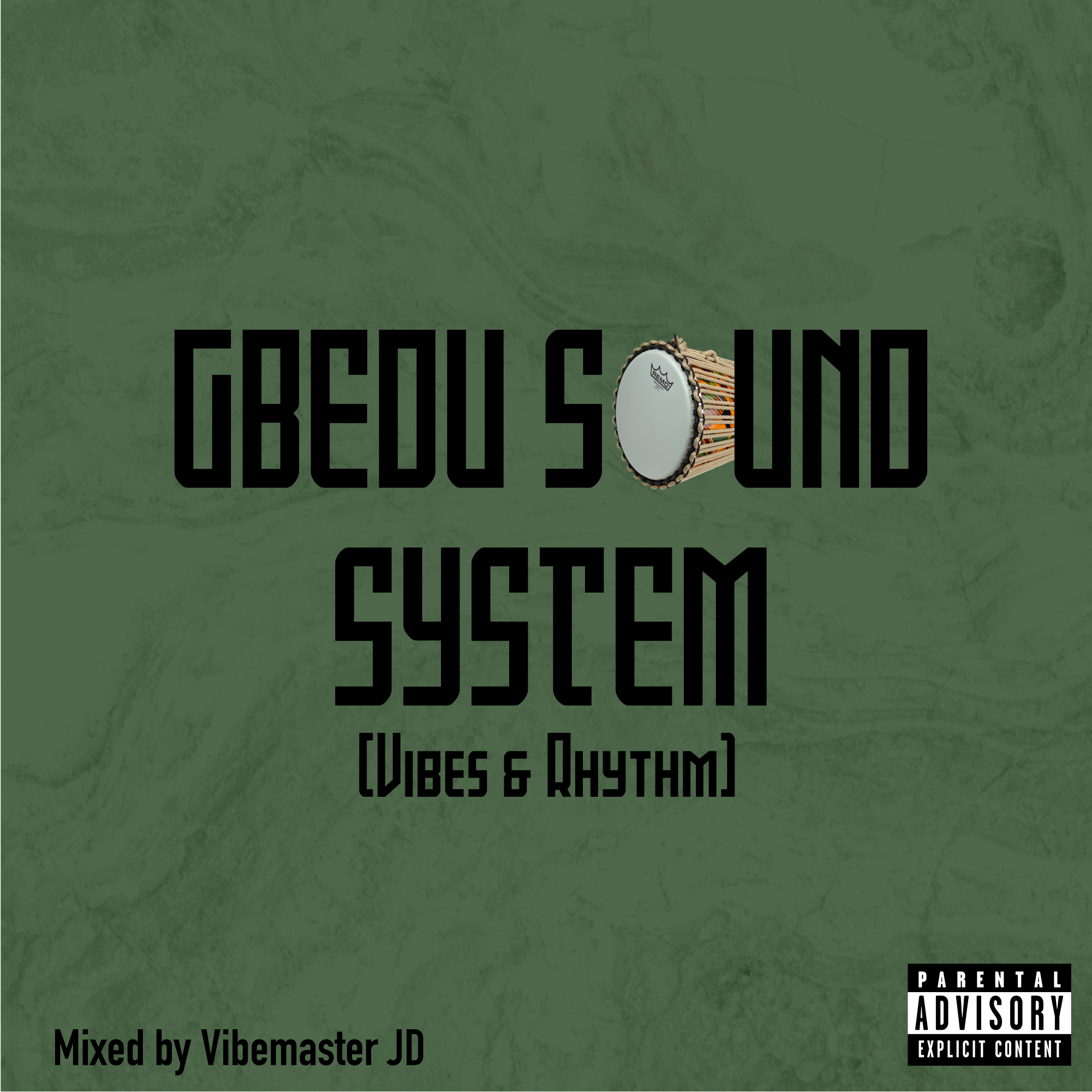 GbeduSoundSystem ( Vibes & Rhythm)