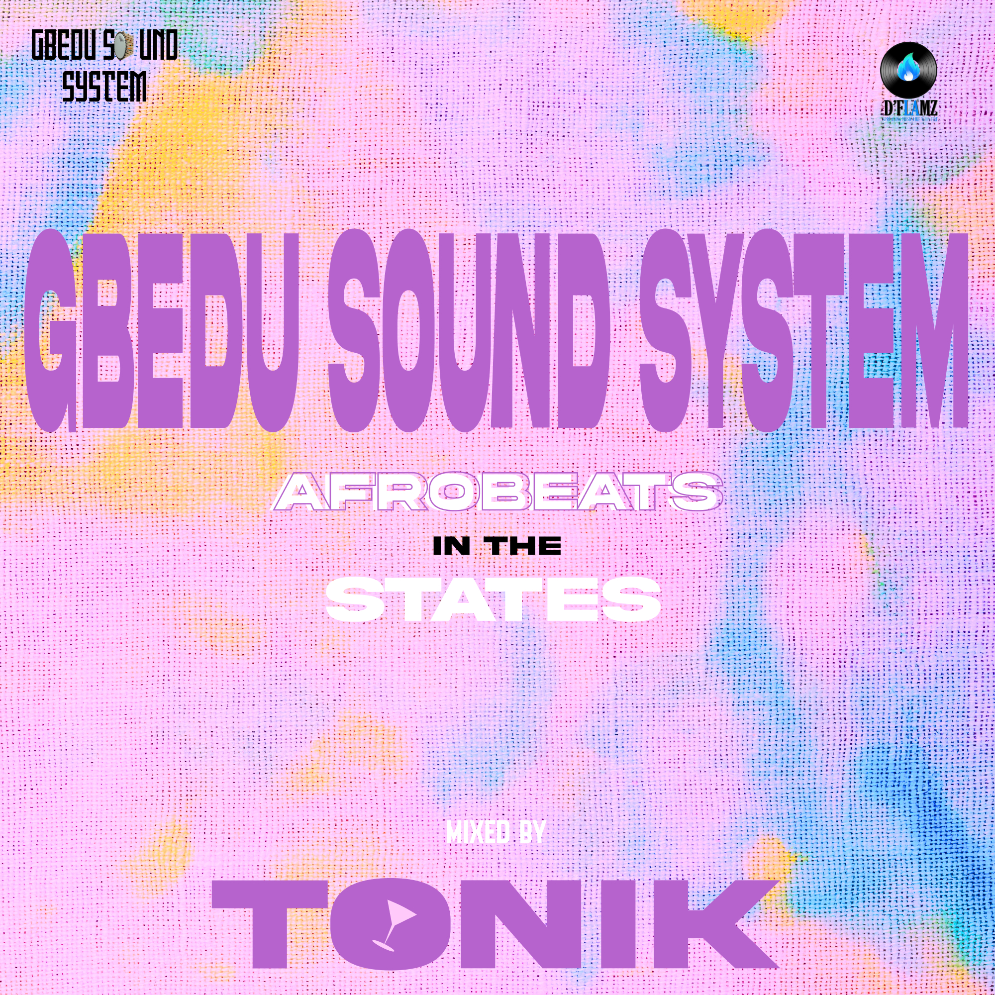 GbeduSoundSystem (Afrobeats In The States)