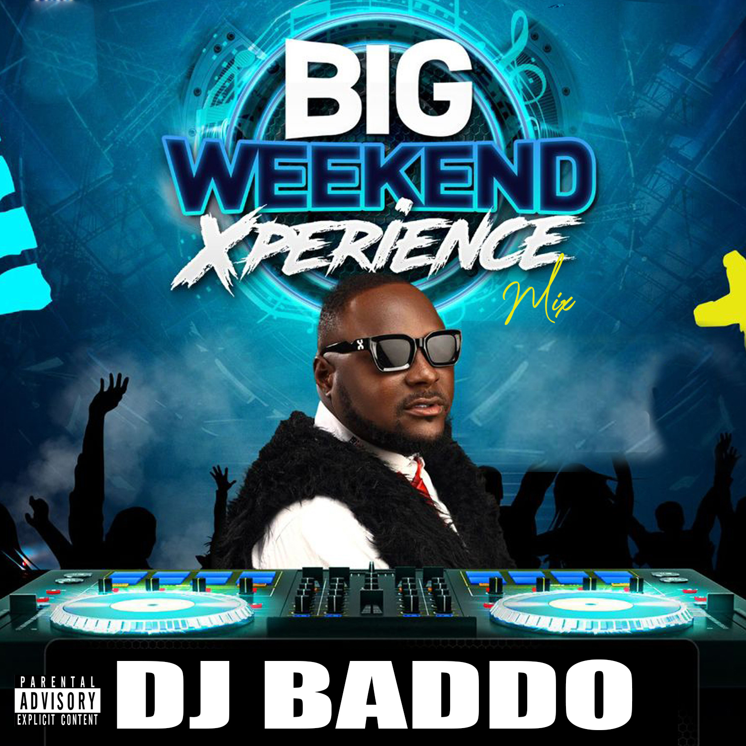 Big Weekend Xperience Mix